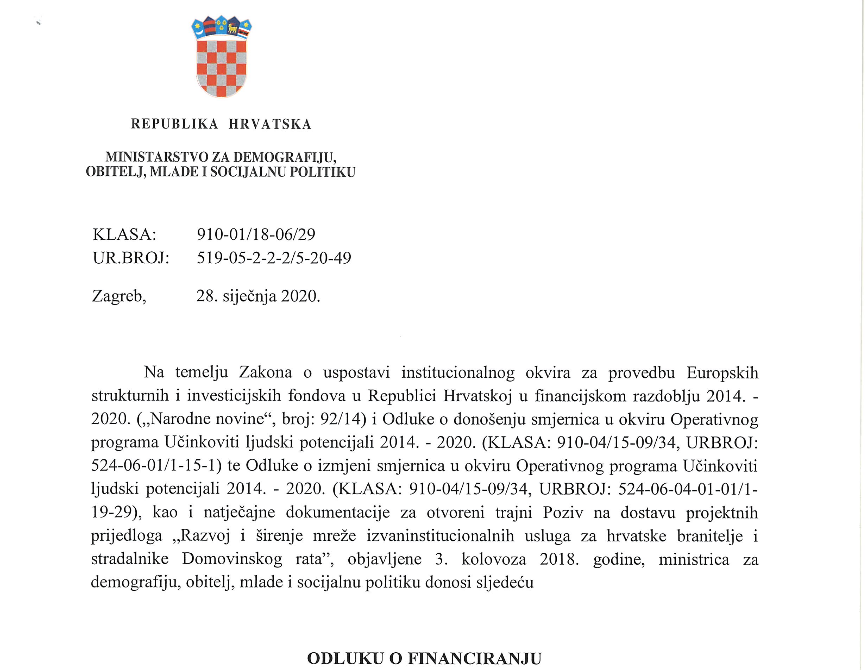 Donesena "Odluka o financiranju" projekta "Za bolji i kvalitetniji život hrvatskih branitelja i članova njihovih obitelji"